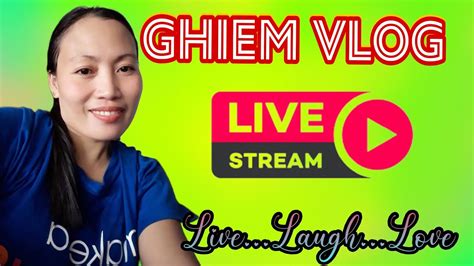 Ghiem Vlog Is Live Good Evening Po Silent Update Youtube