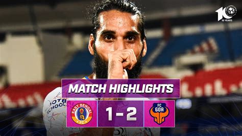 Match Highlights East Bengal Fc Fc Goa Mw Isl Win