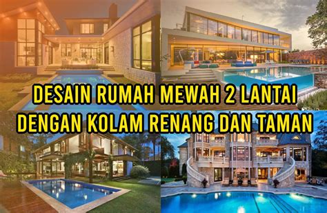 Model Desain Denah Rumah Mewah Lantai Dengan Kolam Renang Paling Hot