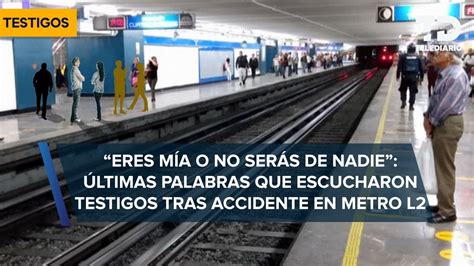 Testigos Dicen Que Hombre Que Avent A Joven A V As Del Metro Hidalgo