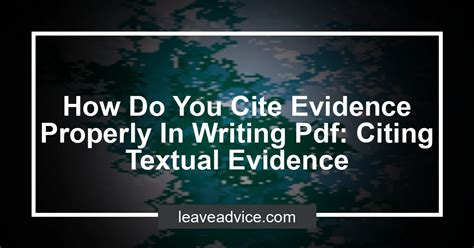 How Do You Cite Evidence Properly In Writing Pdf Citing Textual Evidence