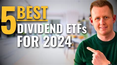 The 5 Best Dividend Etfs To Buy In 2024 Youtube