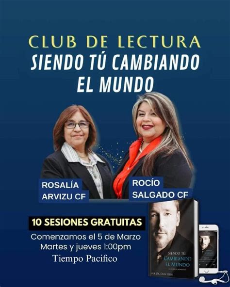 Club de Lectura Siendo Tú Cambiando El Mundo Rosalia Arvizu