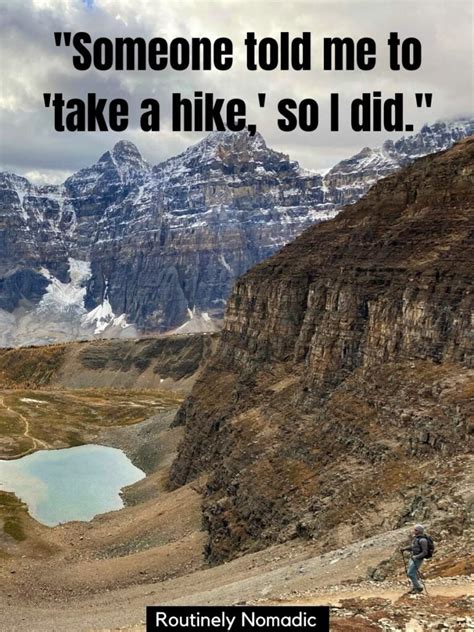 55 Funny Hiking Quotes Best Hiking Sayings Routinely Nomadic