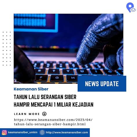 serangan siber hampir mencapai  miliar kejadian