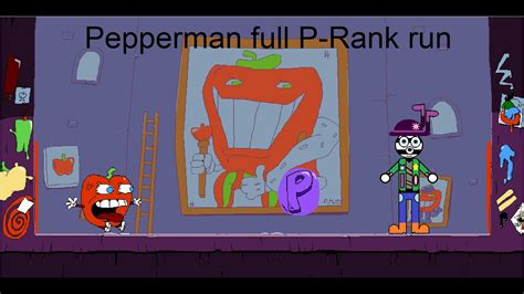 Pizza Tower Full Pepperman P Rank Run Youtube