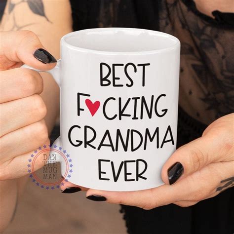 Best Grandma Ever Coffee Mug Funny Grandma Coffee Mug Grandma Coffee