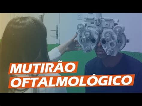 Quando será o próximo Mutirão Oftalmológico Viçosa MG YouTube