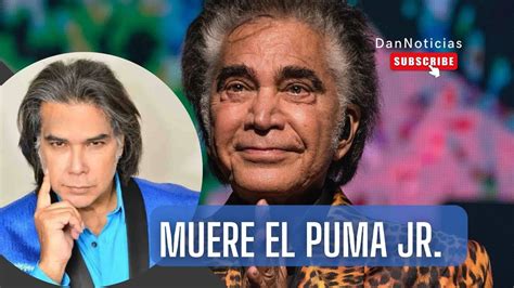 De qué murió el PUMA JR elpuma luto YouTube