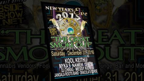 THE GREAT SMOKE OUT New Year S Eve Celebration On Dec 31st 2016 Los