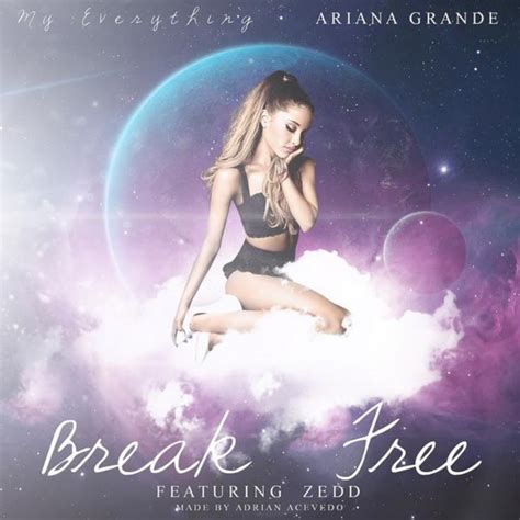 Ariana Grande & Zedd:Break Free - UltraStar DataBase