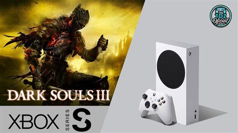 P Fps Dark Souls Fps Boost Xbox Series S Gameplay