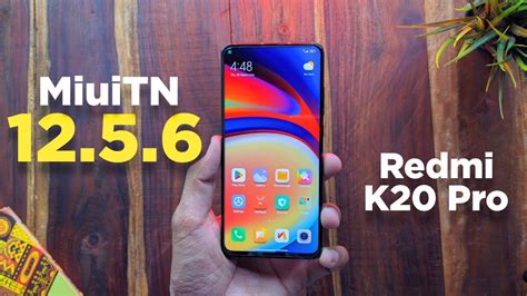 MiuiTN 12 5 6 China Stable For Redmi K20 Pro Better Than 13 0 8