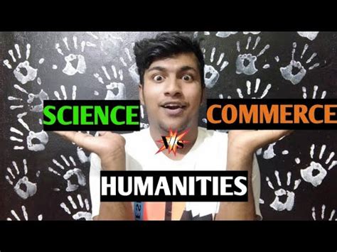 Science Vs Commerce Vs Humanities Which Is Better YouTube