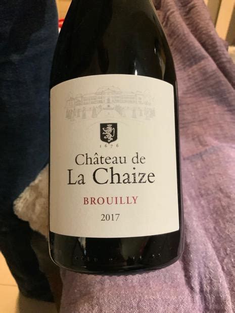 Ch Teau De La Chaize Brouilly France Burgundy Beaujolais