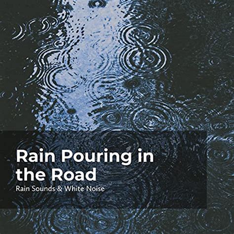 Amazon Musicでraindrops Sleep Sleep Rain And Rain Sounds And White Noiseの