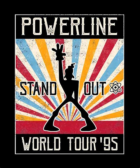 Powerline Stand Out World Tour 95 Photograph By Binh Vu Fine Art America