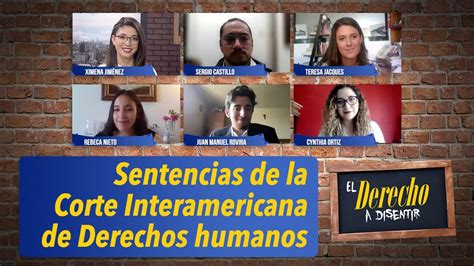 Sentencias De La Corte Interamericana De Derechos Humanos Youtube