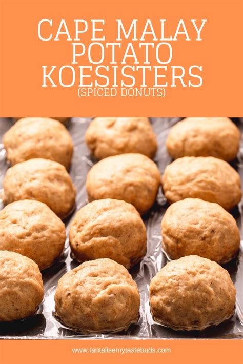 Cape Malay Potato Koesister Recipe Spiced Doughnuts Tantalise My