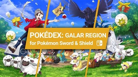 Pokémon Sword And Shield Pokédex Galar Region Guide Nintendo Life