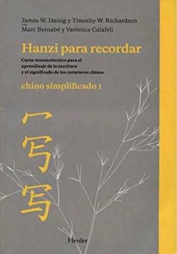 Buy Hanzi Para Recordar Chino Simplificado I Curso Mnemot Cnico Para