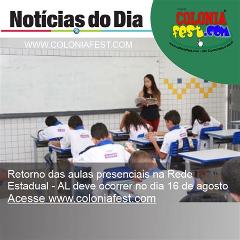 Retorno Das Aulas Presenciais Na Rede Estadual Al Deve Ocorrer No Dia