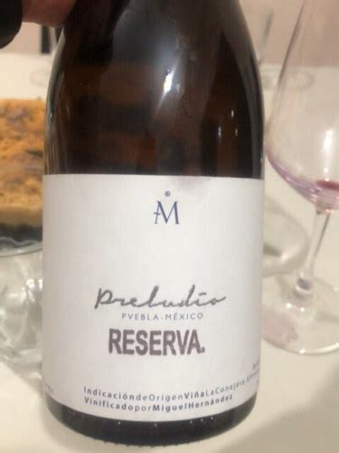 Casa Miguel Hernandez Preludio Reserva Vivino Brasil