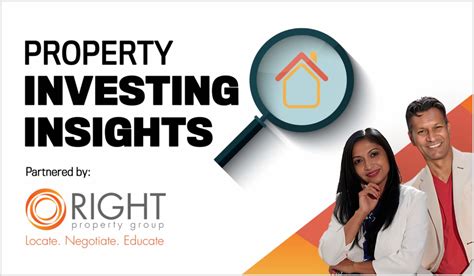 Property Investing Insights With Right Property Group A Step By Step