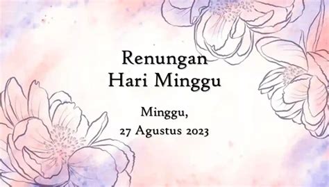 Renungan Harian Katolik Agustus Bacaan Injil