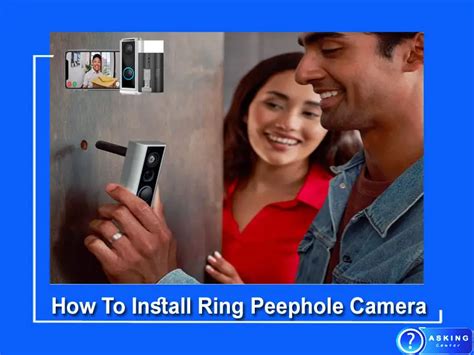 How To Install Ring Peephole Camera (10 Easy Steps)