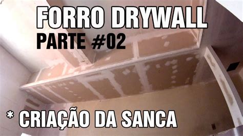 Como Fazer Forro Drywall De Montantes Sanca Passo A Passo Parte