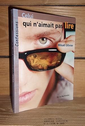 Celui Qui N Aimait Pas Lire Abebooks