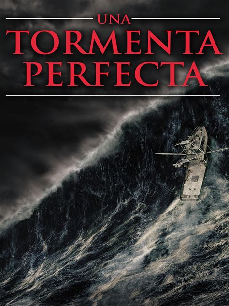 Prime Video Tormenta Perfecta