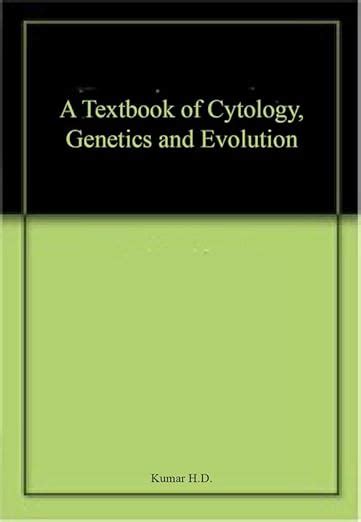 Amazon In Buy A Textbook Of Cytology Genetics And Evolution Book