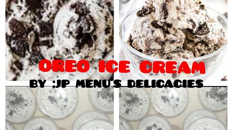 How To Make Easy Homemade Oreo Ice Cream Yummy Delicious 😋 Youtube