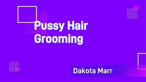 Dakota Marr Pussy Hair Bush Trim Grooming And Shaving Dakota Marr Clips4sale