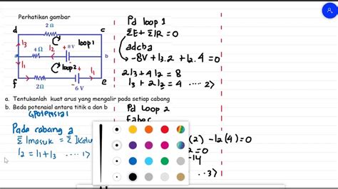 Menentukan Kuat Arus Listrik Pada Rangkaian Listrik 2 Loop Youtube