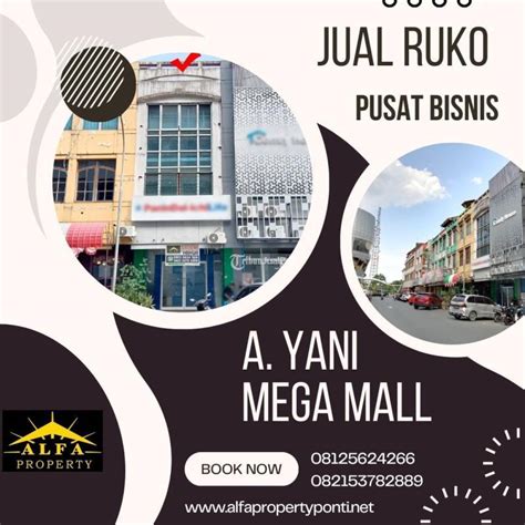 Dijual Ruko 35 Lantai 3km Di A Yani Mega Mall Shm Di Kota Pontianak
