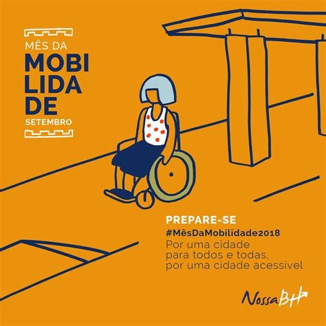 Por Que Precisamos Falar De Acessibilidade Na Mobilidade Urbana Nossa Bh