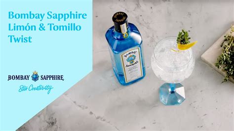 Bombay Sapphire Limón Tomillo Twist YouTube