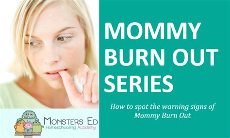 Mommy Burn Out Series ~ How To Spot The Warning Signs Of Mommy Burn Out