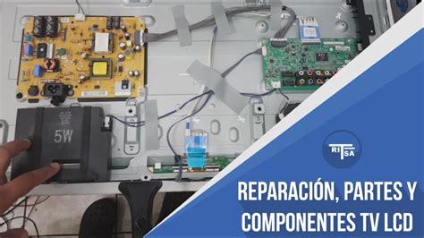 Partes Y Componentes De Tv Lcd Reparaci N Youtube