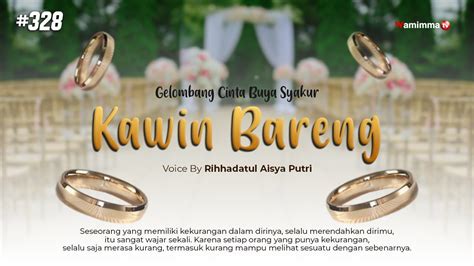 Kawin Bareng Gelombang Cinta Buya Syakur Voice By Rihhadatul Aisyah