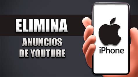 C Mo Eliminar Anuncios De Youtube En Iphone Youtube