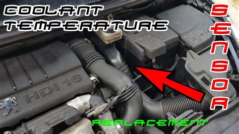 How To Replace Coolant Temperature Sensor On Peugeot Youtube