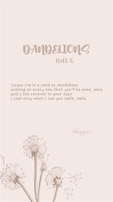 Wallpaper Lyrics In 2022 Dandelion Wallpaper Dandelion Lyrics