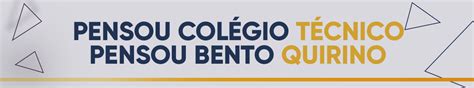 Institucional Colégio Técnico Bento Quirino