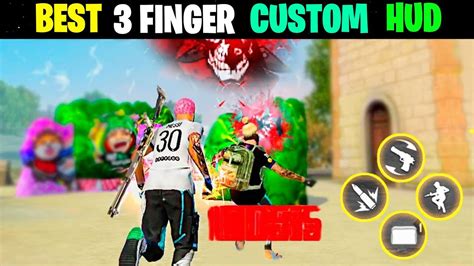 Best Custom Hud Setting Finger Latest Control Settings Free Fire