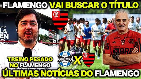 TREINO PESADO de TITE no FLAMENGO MENGÃO VAI BUSCAR O TÍTULO É A