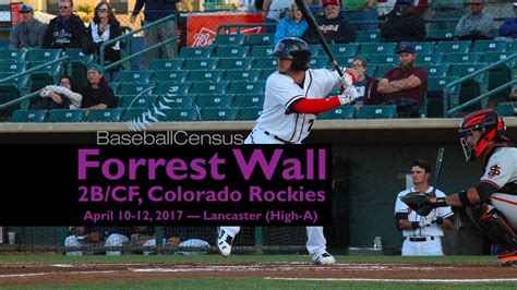 Forrest Wall 2bcf Colorado Rockies — April 2017 Youtube